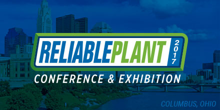 Reliable Plant 2017: The Best Show at the Best Price