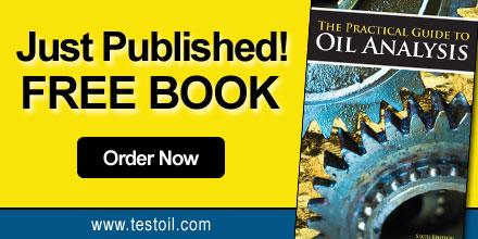 NEW 6th Edition: The Practical Guide To Oil Analysis