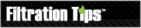 Filtration Tips
